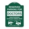 Signmission Reserved Parking for Doctors Unauthorized Vehicles Towed Away, A-DES-GW-1824-23115 A-DES-GW-1824-23115 - alternate 1